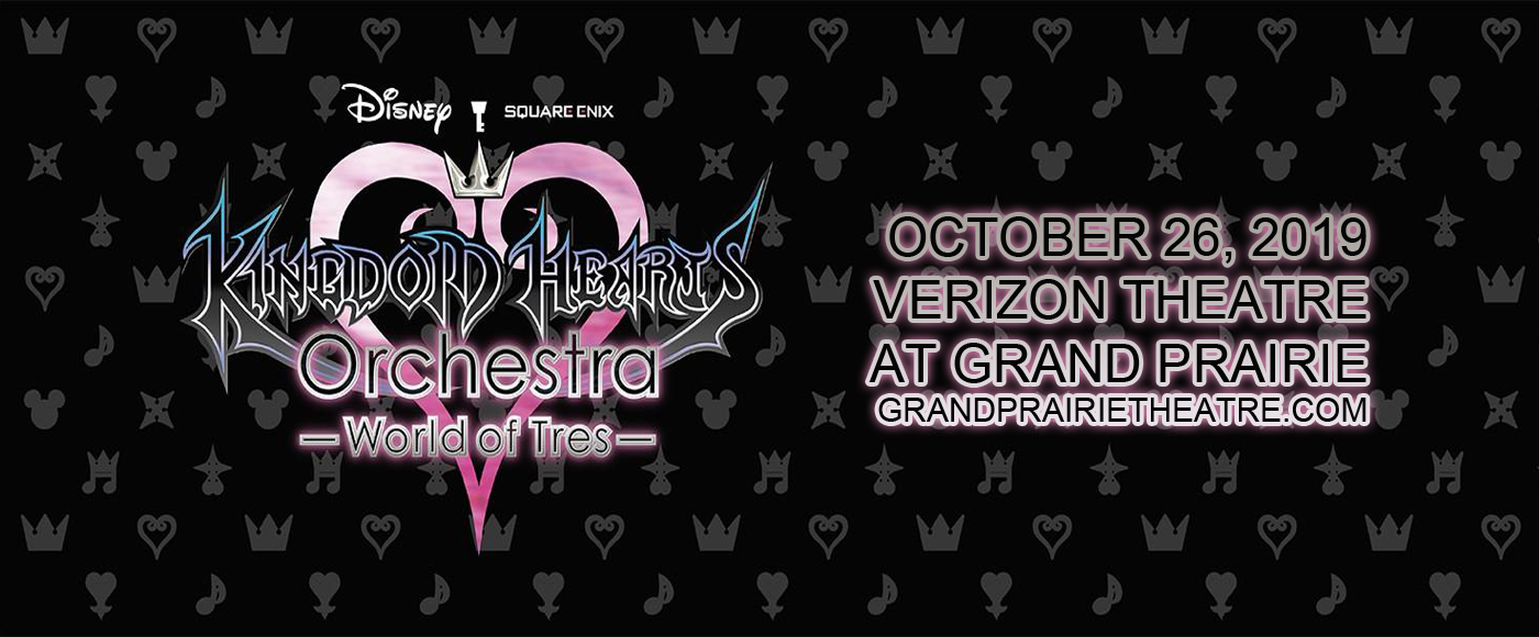 Kingdom Hearts Orchestra Tickets 26th October Texas Trust CU Theatre